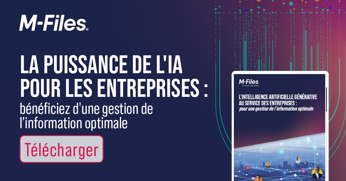 L'IA générative au service des entreprises : Comment optimiser votre business avec la gestion de l'information